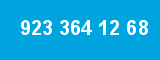 923 364 12 68